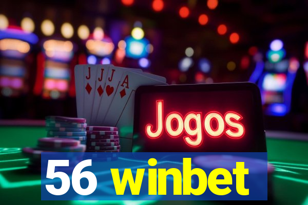 56 winbet